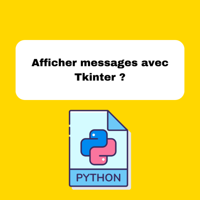 Afficher messages avec Tkinter ?