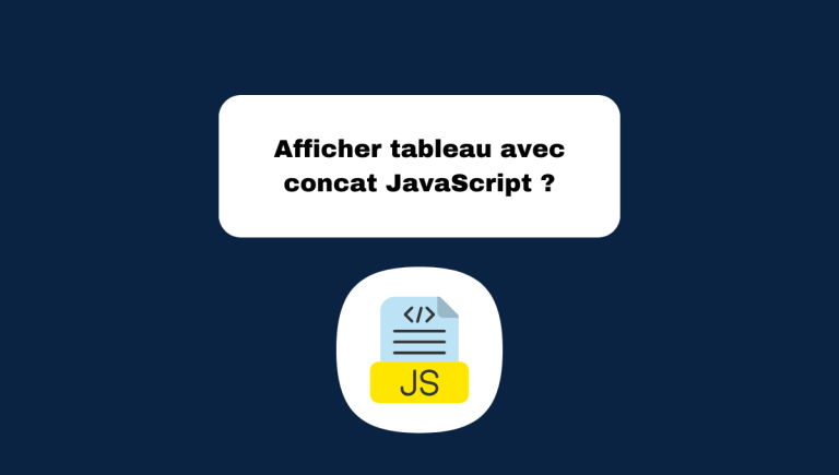 8.9 Afficher Tableau avec concat en JavaScript