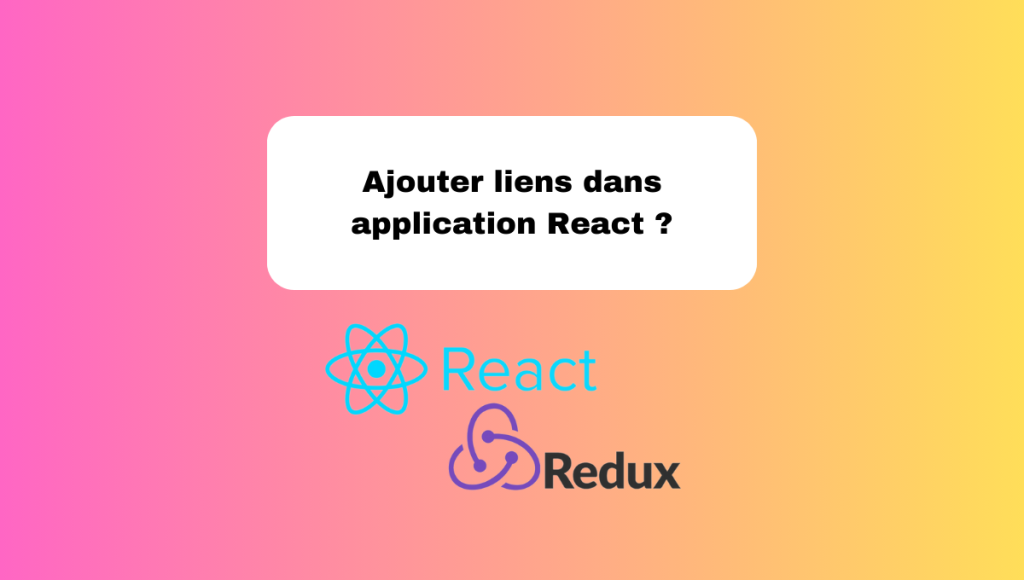 Ajouter liens dans application React ?
