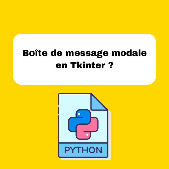 Boîte de message modale en Tkinter ?