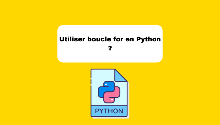 2.10 Boucle for en Python : Guide Pratique
