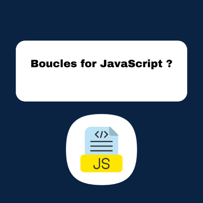 Boucles for JavaScript ?