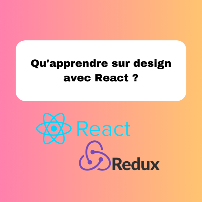 Qu'apprendre sur design avec React ?