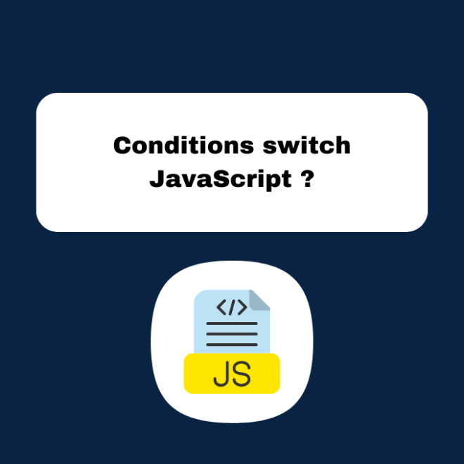 5.4 Conditions switch en JavaScript : Tutoriel
