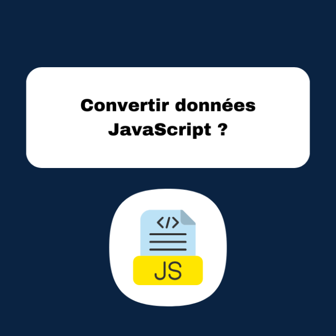 Convertir données JavaScript ?