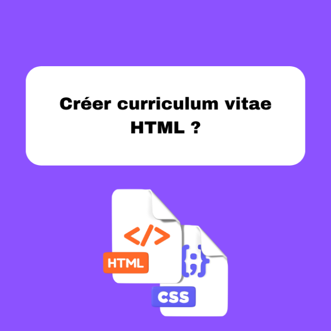 11.14 Créer un Curriculum Vitae en HTML : Tutoriel