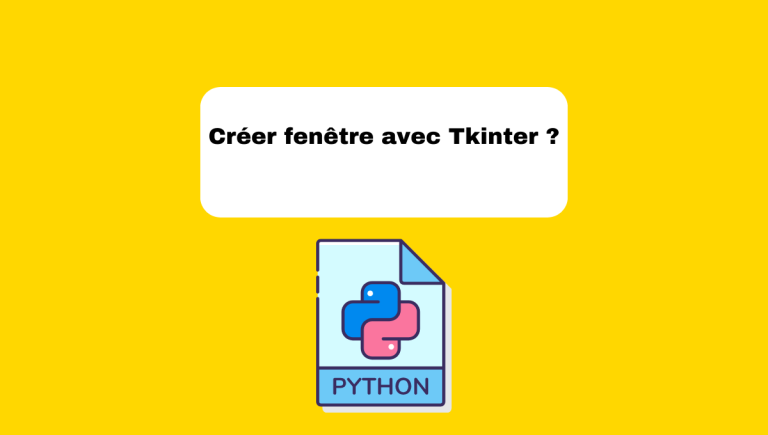6.2 Créer une Fenêtre avec Tkinter : Tutoriel