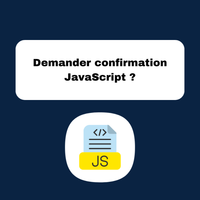 3.3 Demander Confirmation en JavaScript : Tutoriel