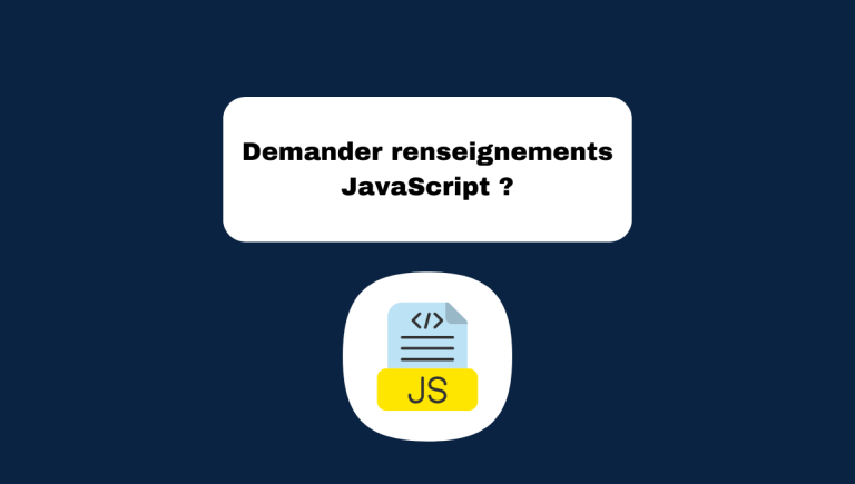 3.4 Demander Renseignements en JavaScript