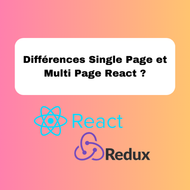 Différences Single Page et Multi Page React ?