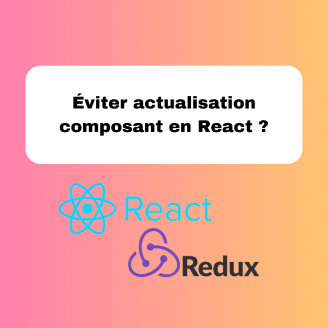 Éviter actualisation composant en React ?