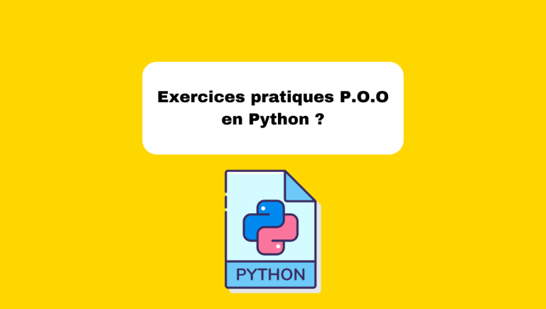5.9 Exercices Pratiques P.O.O en Python