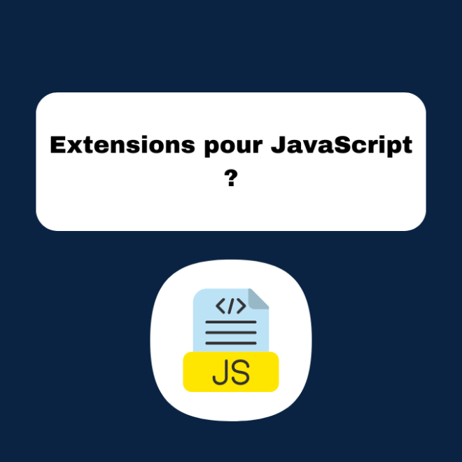 Extensions pour JavaScript ?