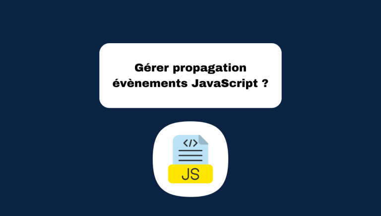 14.5 Gérer Propagation des Évènements en JavaScript