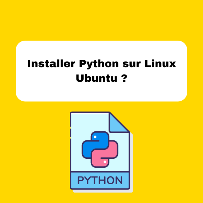 1.3 Installer Python sur Linux Ubuntu : Étape par Étape