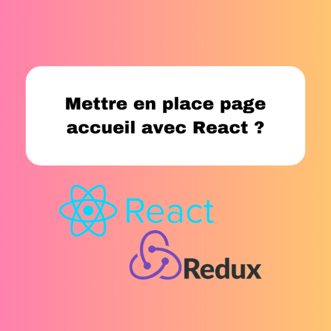 16.8 Mettre en Place une Page d’Accueil avec React