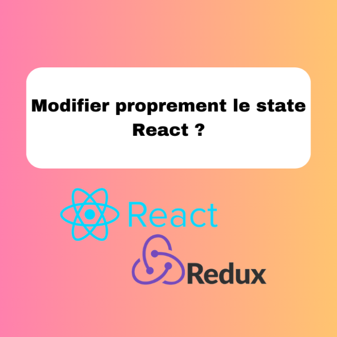 Modifier proprement le state React ?