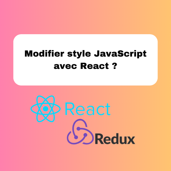 7.6 Modifier le Style en Utilisant JavaScript en React