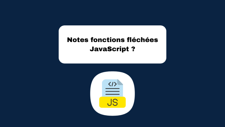8.14 Notes sur Fonctions Fléchées en JavaScript