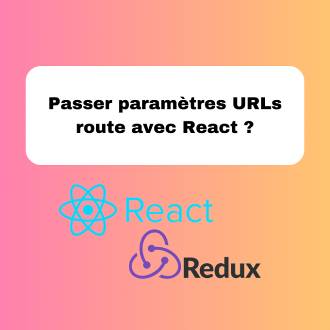15.8 Passer des Paramètres dans les URLs en React