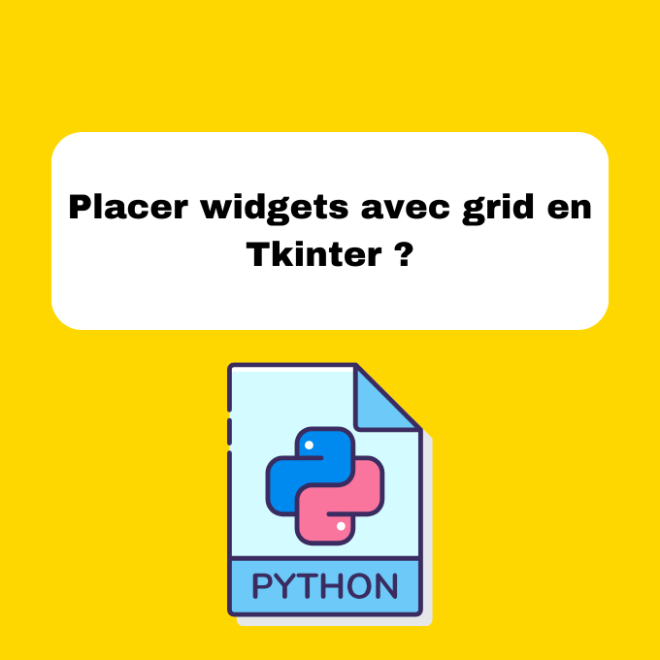 Placer widgets avec grid en Tkinter ?