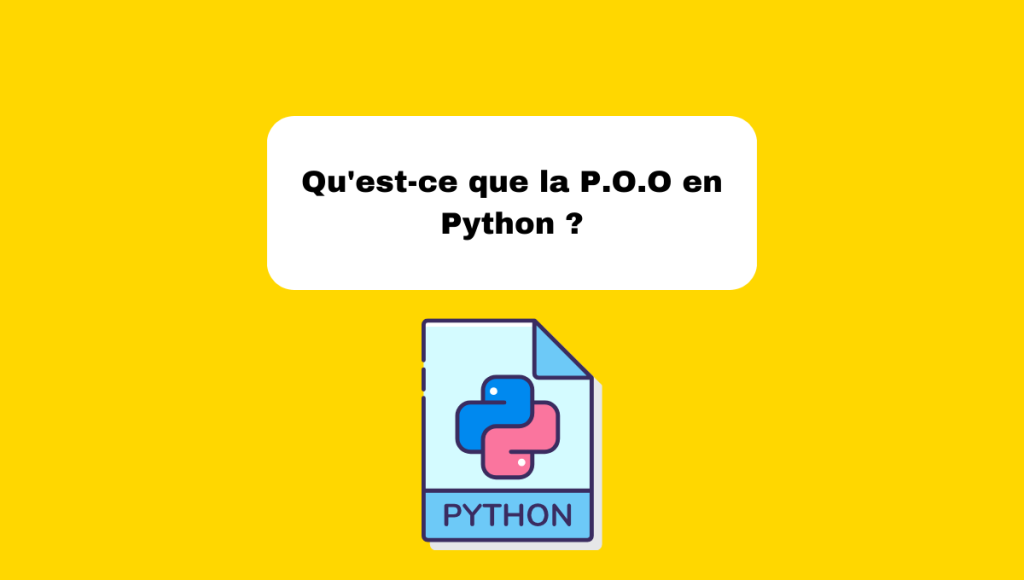 5.1 Présentation de la P.O.O en Python : Introduction – CodeSpace