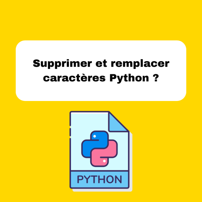 9.5 Suppression et Remplacement de Caractères en Python