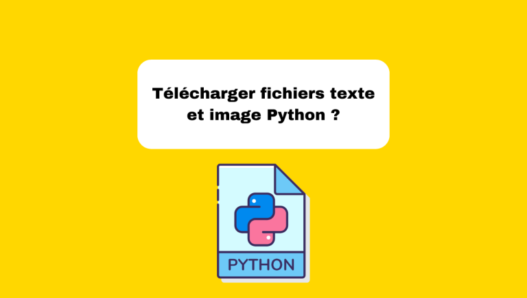 8.4 Télécharger des Fichiers Texte et Image en Python
