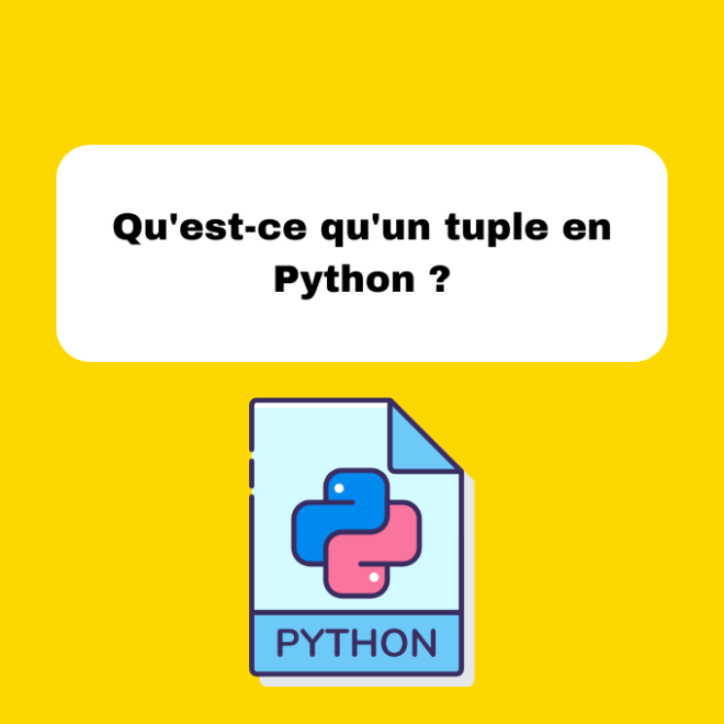 Qu'est-ce qu'un tuple en Python ?